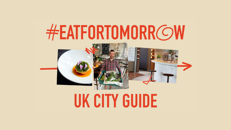 Creative graphic saying #EatForTomorrow UK City Guide 