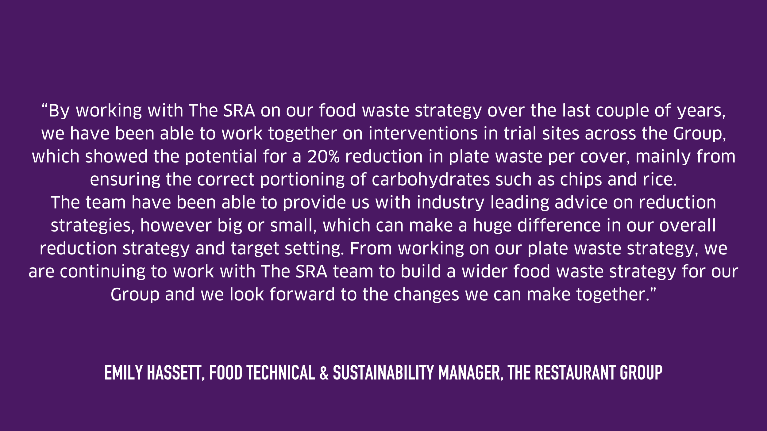 Written testimonial from The Restaurant Group, white text on purple background